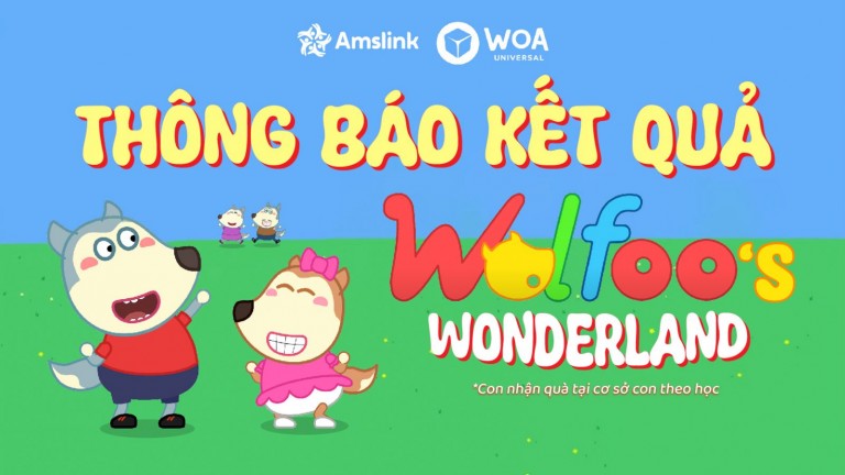 [AMSLINK] THÔNG BÁO KẾT QUẢ MINIGAME “WOLFOO’S WONDERLAND”